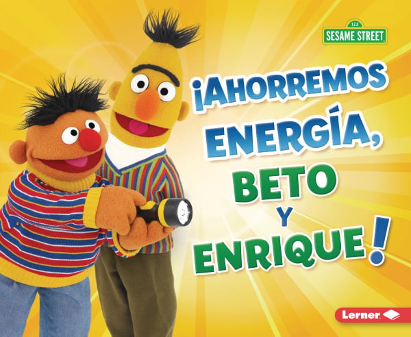 Ahorremos Energia, Beto Y Enrique! (Save Energy, Bert And Ernie!)