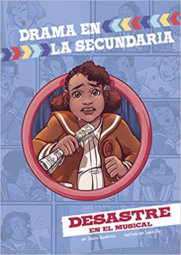 Desastre En El Musical (The School Musical Meltdown)