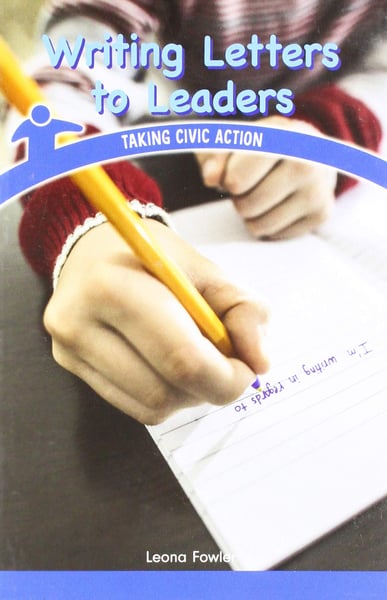 Writing Letters To Leaders: Taking Civic Action