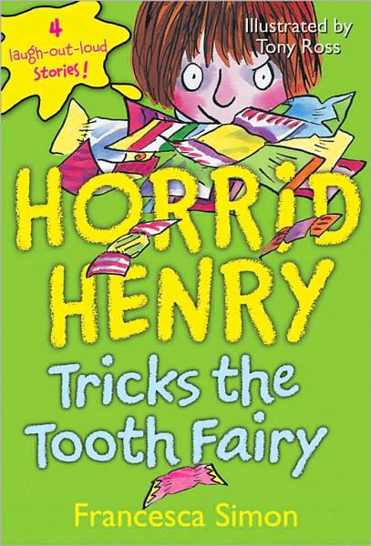 Horrid Henry Tricks The Tooth Fairy