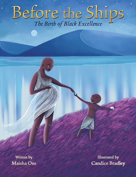 Before The Ships: The Birth Of Black Excellence