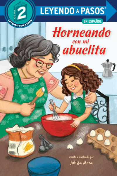 Horneando Con Mi Abuelita (Baking With Mi Abuelita)