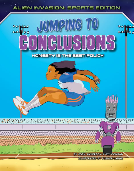Jumping To Conclusions: Honesty Is The Best Policy