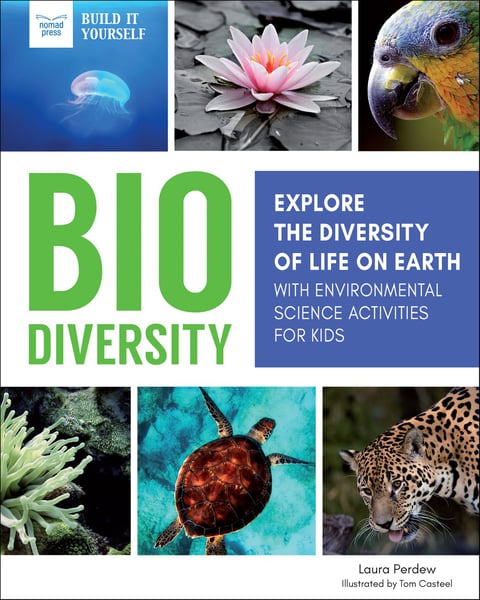 Biodiversity: Explore The Diversity Of Life On Earth With Environmental Science Activities For Kids