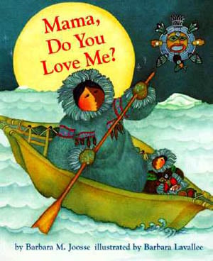 Mama, Do You Love Me? (Board Book)