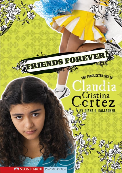 Friends Forever? The Complicated Life Of Claudia Cristina Cortez