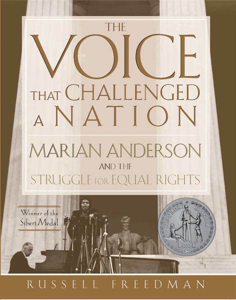 Voice That Challenged A Nation: Marian Anderson And The Struggle For Equal Rights, The