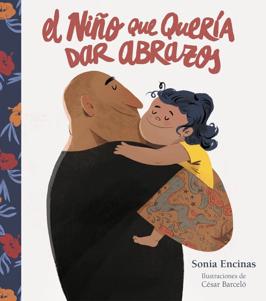 El Nino Que Queria Dar Abrazos (The Boy Who Wanted To Give Hugs)