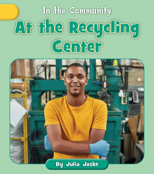 At The Recycling Center