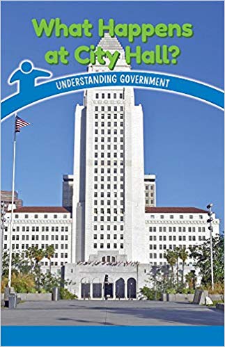 What Happens At City Hall? Understanding Government