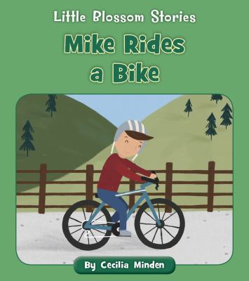 Mike Rides A Bike