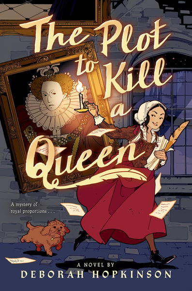Plot To Kill A Queen: A Royal Spy Story In Three Acts, The