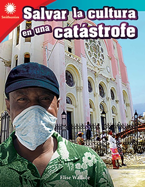 Salvar La Cultura En Una Catastrofe (Saving Culture From Disaster)