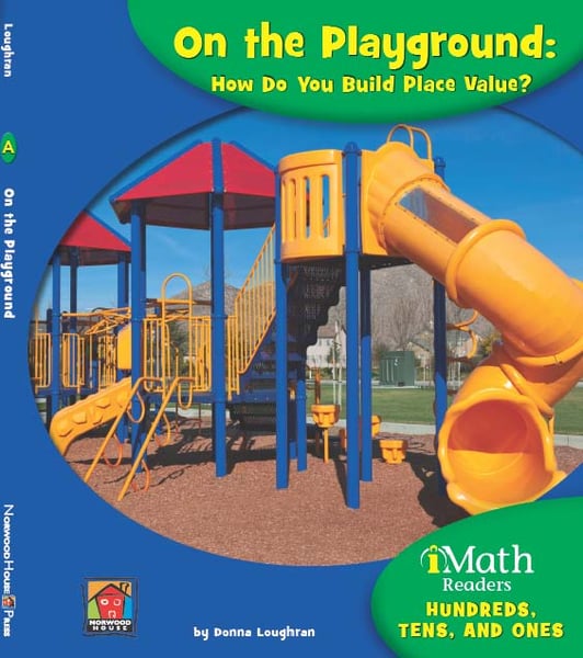 On The Playground: How Do You Build Place Value?