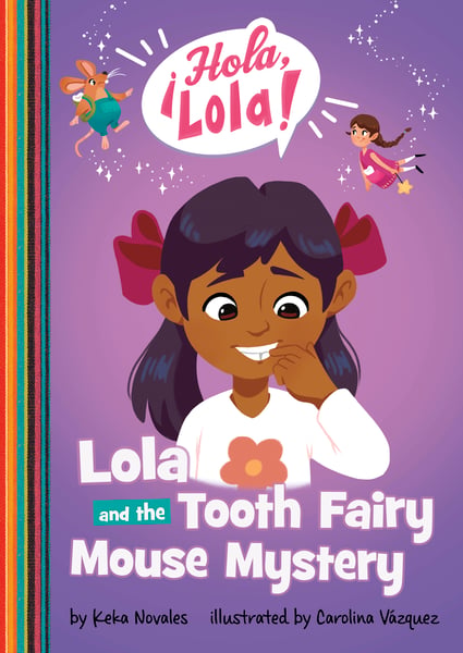 Lola And The Tooth Fairy Mouse Mystery