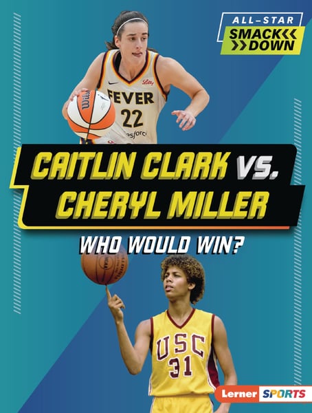 Caitlin Clark Vs. Cheryl Miller: Who Would Win?