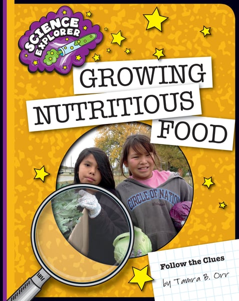Growing Nutritious Food