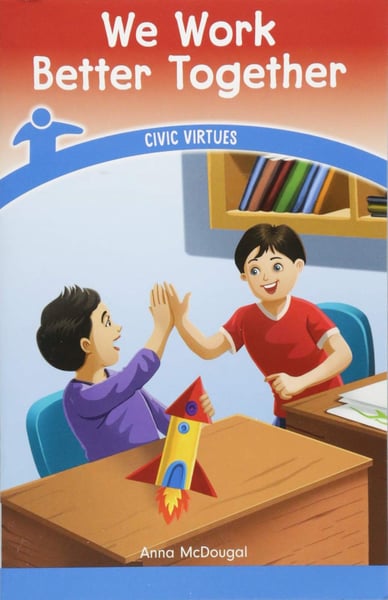 We Work Better Together: Civic Virtues