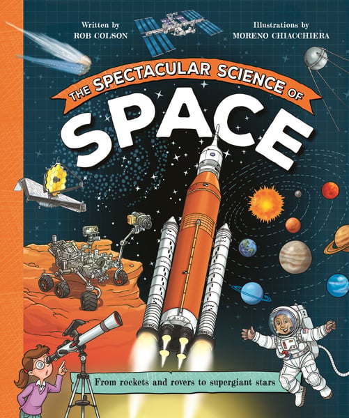 Spectacular Science of Space, The