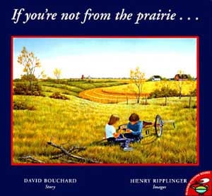 If You're Not From The Prairie...