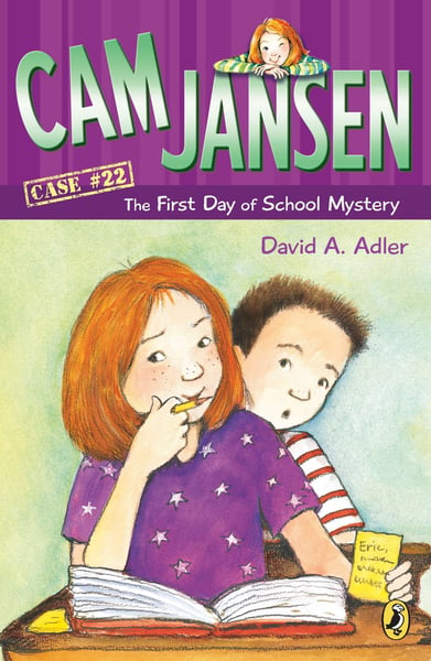 Cam Jansen: The First Day Of School Mystery