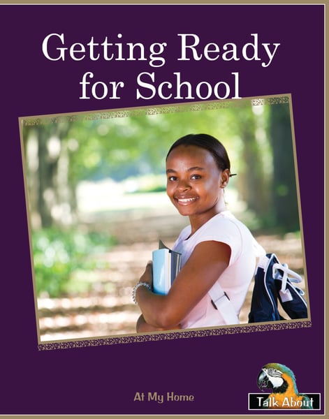 Getting Ready For School