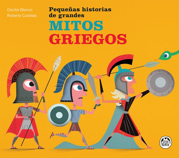 Pequenas Historias De Grandes Mitos Griegos (Greek Myths)