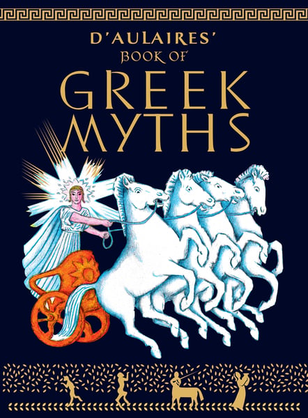 D'Aulaires' Book Of Greek Myths