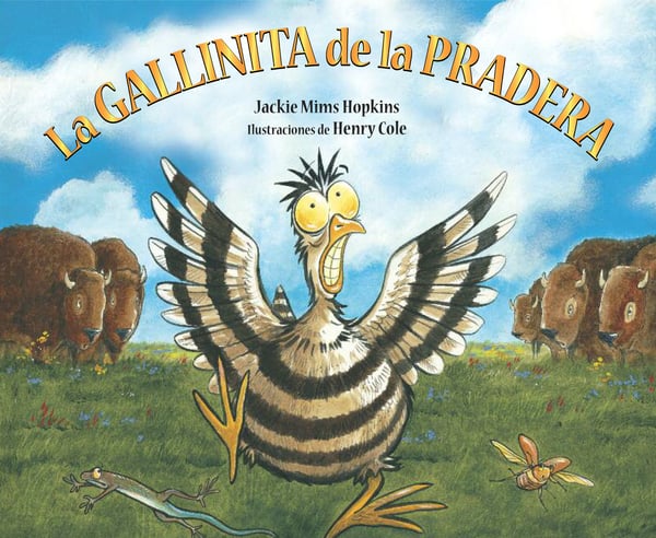 La Gallinita De La Pradera (Prairie Chicken Little)