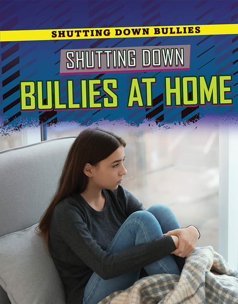 Shutting Down Bullies At Home