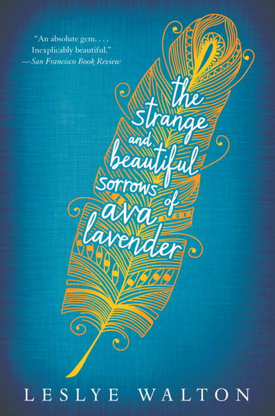 Strange And Beautiful Sorrows Of Ava Lavender, The