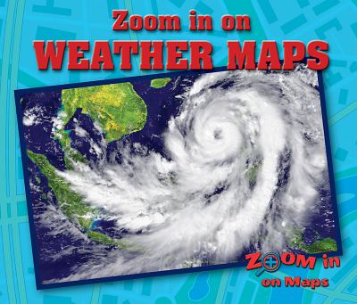 Zoom In On Weather Maps