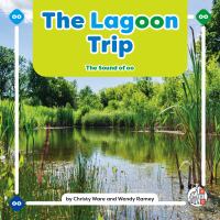 Lagoon Trip: The Sound Of Oo, The