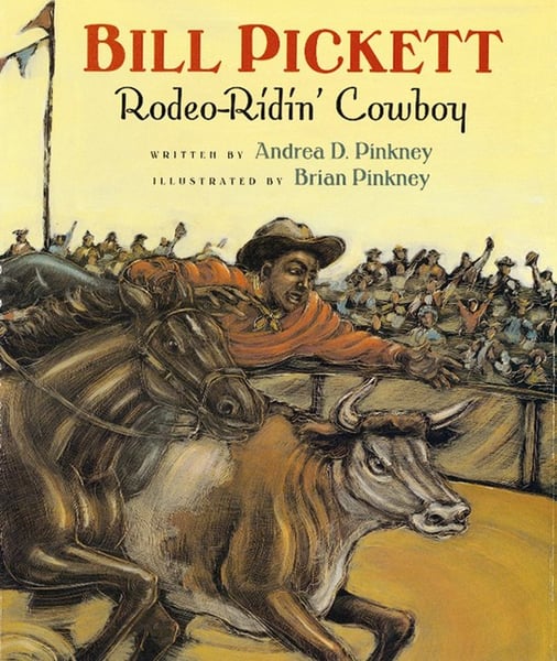 Bill Pickett, Rodeo-Ridin' Cowboy