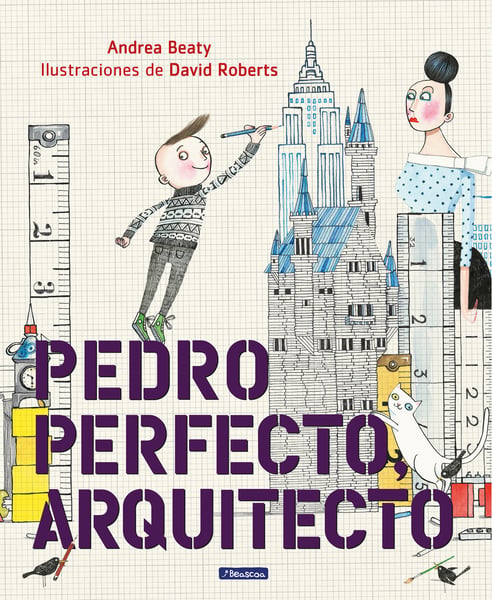 Pedro Perfecto, Arquitecto (Iggy Peck, Architect)