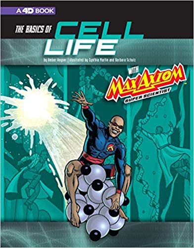 Basics Of Cell Life With Max Axiom, Super Scientist, The
