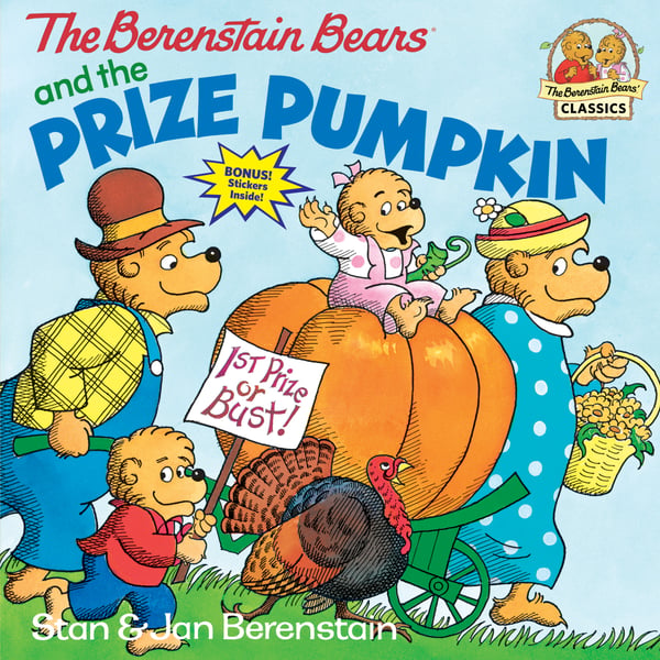 Berenstain Bears And The Prize Pumpkin, The