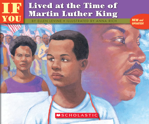 If You Lived At The Time Of Martin Luther King
