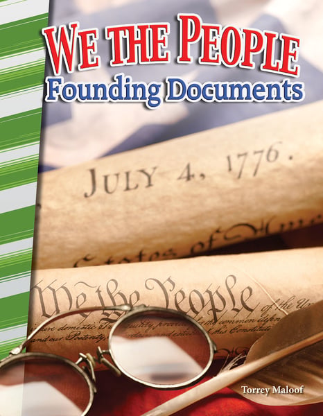 We The People: Founding Documents