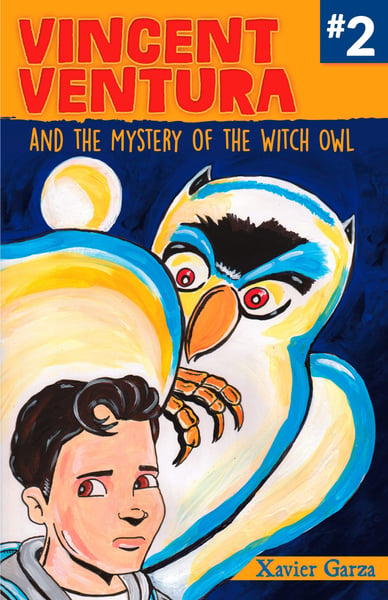 Vincent Ventura And The Mystery Of The Witch Owl / Vincent Ventura Y El Misterio De La Bruja Lechuza