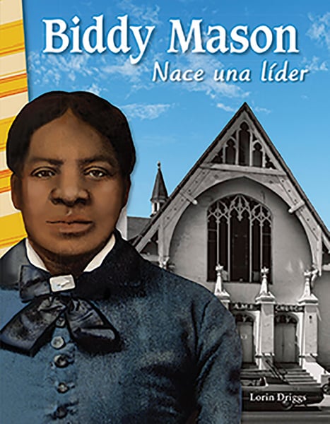 Biddy Mason: Nace Una Lider (Biddy Mason: Becoming A Leader)