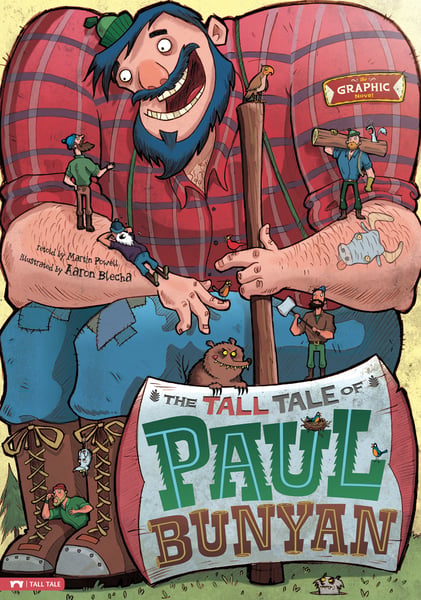Tall Tale Of Paul Bunyan (Graphic Adaptation), The
