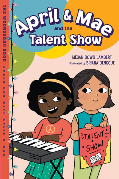 April & Mae And The Talent Show