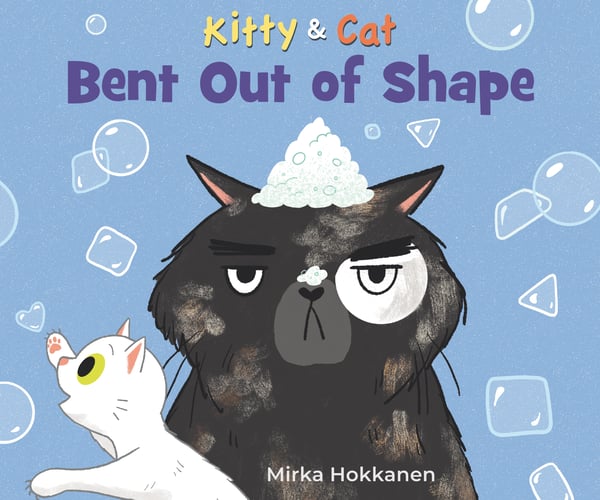 Kitty And Cat: Bent Out of Shape