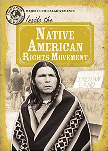 Inside The Native American Rights Movement