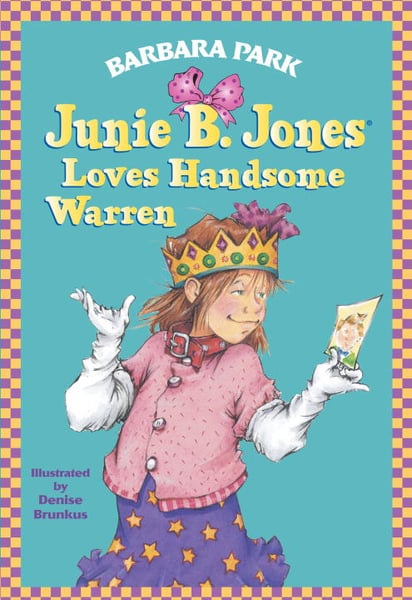 Junie B. Jones Loves Handsome Warren