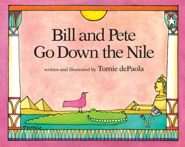 Bill And Pete Go Down The Nile