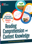 What The Science Of Reading Says About Reading Comprehension And Content Knowledge
