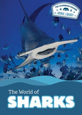 World Of Sharks, The