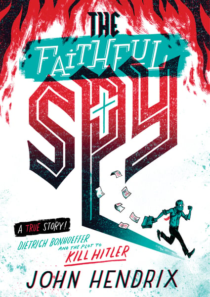 Faithful Spy, The